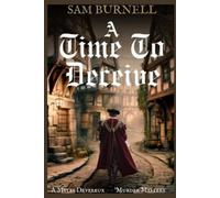 Sam Burnell A Time To Deceive (Tascabile) Myles Devereux Murder Mysteries