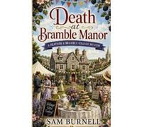 Sam Burnell Death at Bramble Manor (Tascabile)