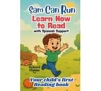Sam Can Run: A CVC Word Story for Beginner Readers | Learn to Read in English with Gentle Spanish Support
