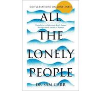 Sam Carr All the Lonely People (Copertina rigida)