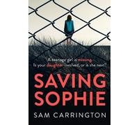 Sam Carrington Saving Sophie (Tascabile)