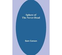 Sam Carson The Sin and Danger of Self-Love (Edition1) (Tascabile)
