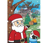 Sam Cates The Great Christmas Blow-Up (Copertina rigida)