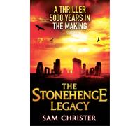 Sam Christer The Stonehenge Legacy (Tascabile)