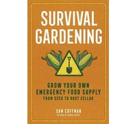 Sam Coffman Survival Gardening (Tascabile)
