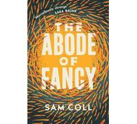 Sam Coll The Abode Of Fancy (Tascabile)