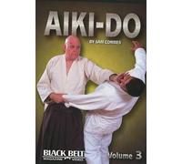 Sam Combes Aiki-Do, Vol. 3 (DVD)