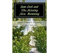 Sam Cook and The Missing Mrs. Browning