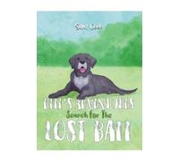 Sam Cook Bill’s Adventures: Search for the Lost Ball (Tascabile)