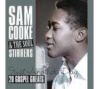 Sam Cooke and The Soul Stirrers Just Another Day: 20 Gospel Greats (Vinyl LP)