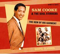 Sam Cooke & the Soul Stirrers The Hem Of His Garment (CD)