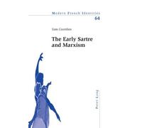 Sam Coombes The Early Sartre and Marxism (Tascabile) Modern French Identities
