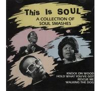 Sam & Dave - Collection of Soul Smashes