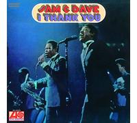 Sam & Dave - I Thank You