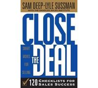 Sam Deep Lyle Sussman Close The Deal (Tascabile)