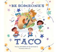 Sam Demma Miranda Fair Paul Fair Be Someone's Taco (Copertina rigida)
