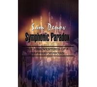 Sam Denov Symphonic Paradox (Copertina rigida)