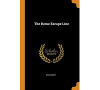 Sam Derry The Rome Escape Line (Tascabile)
