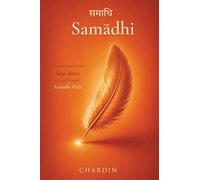 Sam¿dhi: A Commentary on the Yoga S¿tra of Sage Patañjali, Sam¿dhi P¿da