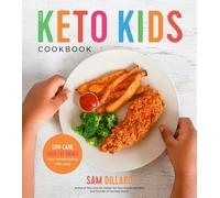 Sam Dillard The Keto Kids Cookbook (Tascabile)