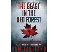 Sam Eastland The Beast in the Red Forest (Copertina rigida) Inspector Pekkala