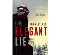 Sam Eastland The Elegant Lie (Tascabile)