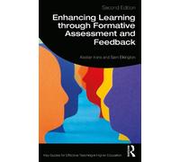 Sam Elkington Ala Enhancing Learning through Formative Assessment a (Tascabile)