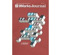 Sam Emadi Mike Gilbart-Smith Alex Hong How to Build Up Your Church (Tascabile)