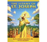 Sam Estrada Fr Donald H Calloway The Litany of St. Joseph Coloring (Tascabile)
