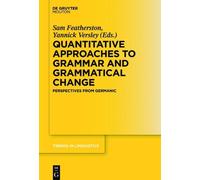 Sam Featherston Quantitative Approaches to Grammar and Gramma (Copertina rigida)