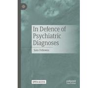 Sam Fellowes In Defence of Psychiatric Diagnoses (Copertina rigida)