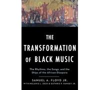 Sam Floyd Melanie Zeck Guthrie R The Transformation of Black (Copertina rigida)