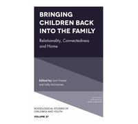 Sam Frankel Bringing Children Back into the Family (Copertina rigida)