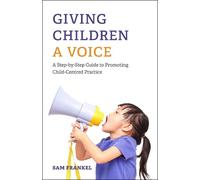 Sam Frankel Giving Children a Voice (Tascabile)