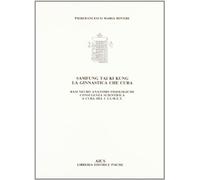 Sam fung tai ki kung. La ginnastica che cura