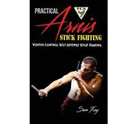 Sam Fury Eliana Bastida Practical Arnis Stick Fighting (Copertina rigida)