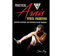 Sam Fury Practical Arnis Stick Fighting (Tascabile) Self-Defense