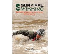 Sam Fury Survival Swimming (Tascabile) Escape, Evasion, and Survival