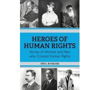 Sam G McFarland Heroes of Human Rights (Copertina rigida)
