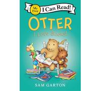 Sam Garton Otter: I Love Books (Copertina rigida)