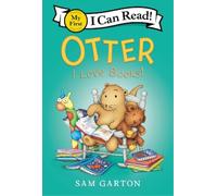 Sam Garton Otter: I Love Books (Copertina rigida)