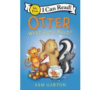 Sam Garton Otter: What Pet Is Best? (Copertina rigida)