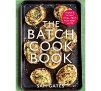 Sam Gates The Batch Cook Book (Tascabile)