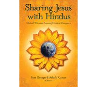 Sam George Ashok Kumar Sharing Jesus with Hindus (Tascabile)