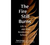 Sam George The Fire Still Burns (Tascabile)
