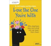 Sam Gibbs Haili Love the One You're With: Why t (Tascabile) (PRESALE 10/09/2026)