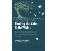 Sam Goldstein – Trovare il bambino calmo – Crescere bambini resilienti – Tascabile