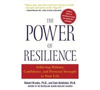 Sam Goldstein Robert Brooks The Power of Resilience (Tascabile)
