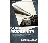 Sam Halliday Sonic Modernity (Tascabile)