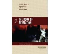 Sam Hamstra Jr. Four Views on the Book of Revelation (Tascabile)